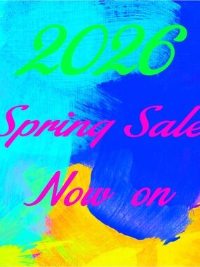 Spring Sale on everything. Will also consider offers